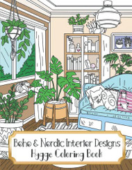 Boho and Nordic Interior Designs - Hygge Coloring Book