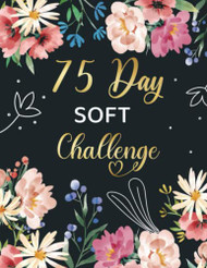 75 day soft challenge book for women