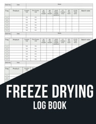 Freeze Drying Log Book