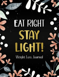 Weight Loss Journal: Cute Food Journal For Women Weight Loss Log Book