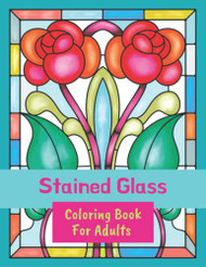 Stained Glass Coloring Book for Adults