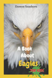 Book About Eagles For Kids