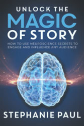 Unlock the Magic of Story