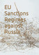 EU Sanctions Regimes against Russia