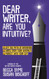 Dear Writer Are You Intuitive? (QuitBooks for Writers)