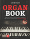 Church Organ Book Popular Songs for Weddings Funerals and Other