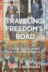 Traveling Freedom's Road