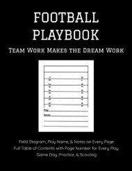 Football Playbook: Football Coach Notebook with Blank Field Diagrams