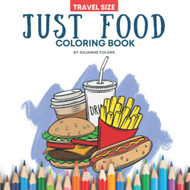 Just Food Coloring Book