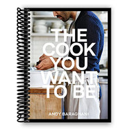 Cook You Want to Be