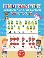 Kindergarten Addition And Subtraction Workbook