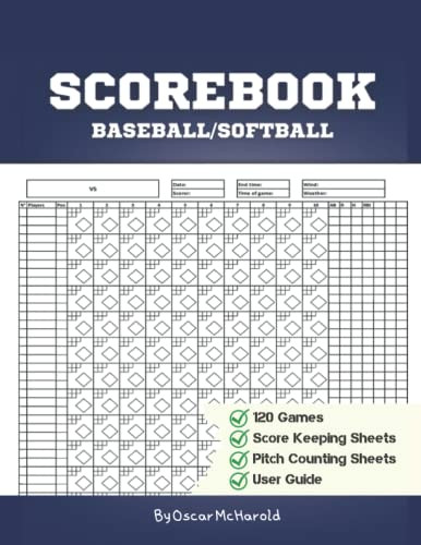 Baseball Scorebook: Softball or Baseball Scorekeeping Notebook