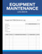 Equipment Maintenance Log Book