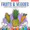 Fruits and Veggies Coloring Book