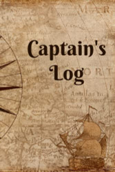 Captain's Log: Boat Log Book and Journal for Sailboats Ships Yachts