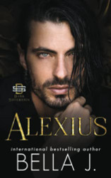 Alexius: Dark Mafia Romance (Dark Sovereign Boss Trilogy)