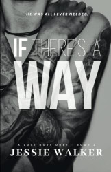 If There's A Way (Lost Boys)
