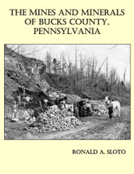 Mines and Minerals of Bucks County Pennsylvania