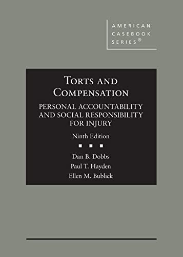 Torts and Compensation Personal Accountability and Social