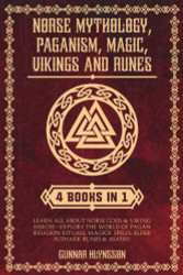 Norse Mythology Paganism Magic Vikings & Runes