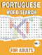 Portuguese Word Search For Adults - volume 1