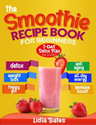 Smoothie Recipe Book for Beginners