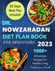 Dr Nowzaradan Diet Plan Book For Beginners