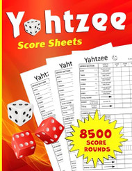 Yahtzee Score Pads: Yahtzee Score Sheets 8500 Score Games