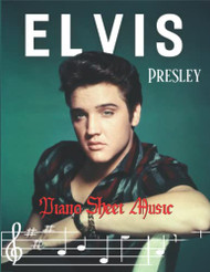 Elvis Presley Piano Sheet Music
