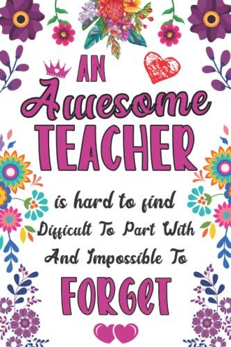 Teacher Gifts: Teacher Appreciation Gifts Lined Notebook For Teachers