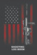 Shooting Log Book: Journal To Record Your Target & Training Shooting
