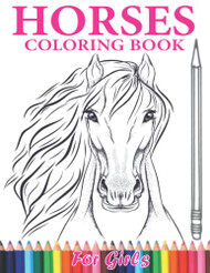 Horses coloring book for girls