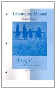 Laboratory Manual To Accompany Prego! An Invitation To Italian