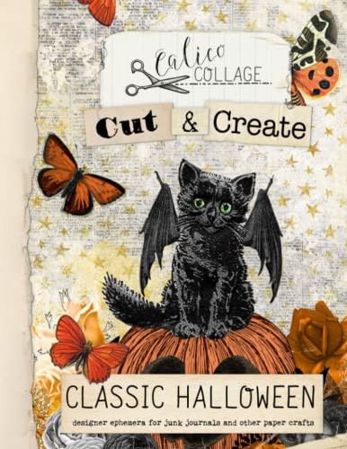 Cut & Create Classic Halloween Ephemera Book by Calico Collage
