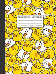 Composition Notebook: Yellow and White Rubber Duck Wide Ruled Lined