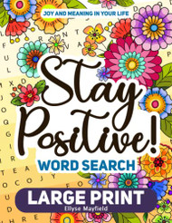 Stay Positive! Large Print Word Search