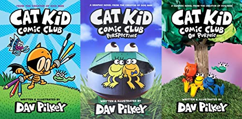 By Dav Pilkey Cat Kid Comic Club Series