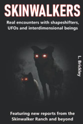 SKINWALKERS: Real encounters with shapeshifters UFOs