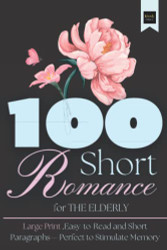 100 Short romance for the elderly