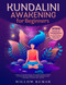 Kundalini Awakening for Beginners