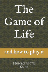 Game of Life: and how to play it