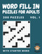 Word Fill In Puzzles for Adults Volume 1