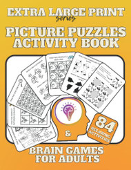 Extra Large Print Picture Puzzles Activity Book & Brain Games