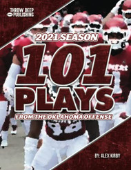 101 Plays from the Oklahoma Offense: 2021 Season