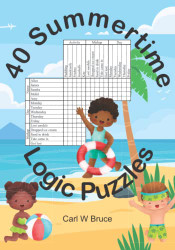 40 Summertime Logic Puzzles