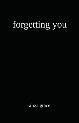 forgetting you
