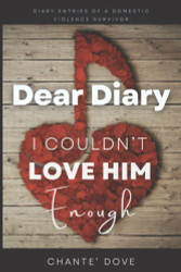 Dear Diary I Couldn't Love Him Enough