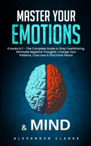 Master your Emotions & Mind