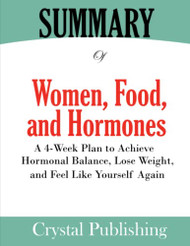 Summary of Women Food and Hormones