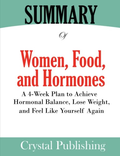 Summary of Women Food and Hormones
